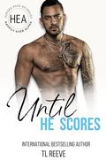Until He Scores by Boom Factory Publishing