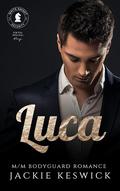 Luca (White Knight Security #3) by Jackie Keswick
