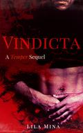 Vindicta (Temper #4) by Lila Mina