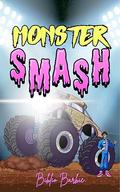 Monster Smash by Biblio Barbie
