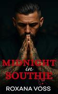 Midnight in Southie: Second Chance Dark Mafia Romance (Vicious Vows Saga #5) by Roxana Voss