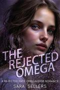 The Rejected Omega by Sara Sellers