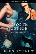Coyote Justice (Coyote Bound #8) by Serenity Snow