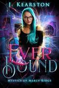 Ever Bound by J. Kearston