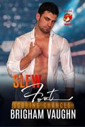 Slew Foot (Scoring Chances #3) by Brigham Vaughn