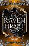 Raven Heart (Rune Heart #4) by Celeste Baxendell
