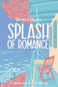 Banter & Blushes: Splash of Romance by Christine Sterling