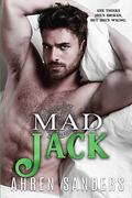 Mad Jack (Men of Action #3) by Ahren Sanders