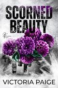 Scorned Beauty (Scorned Fate #5) by Victoria Paige