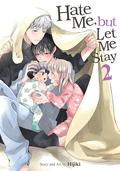Hate Me, but Let Me Stay Vol. 2 (嫌いでいさせて [Kiraide Isasete] #2) by Hijiki