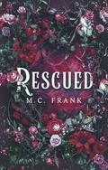 Rescued: A Jo and Laurie prelude by M.C. Frank