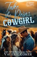 Take the Reins, Cowgirl: a secret crush, twin bond Montana Ranches Christian Romance (Cavanagh Cowgirls Romance #1) by Valerie Comer