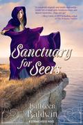 Sanctuary for Seers by Kathleen Baldwin