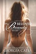 Beloved Beauty: Alex and Magnolia 3 (Beauty #6) by Georgia Cates