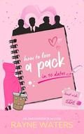 How to Lose a Pack in 10 Dates by Rayne Waters