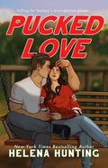 Pucked Love by Helena Hunting