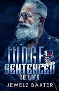 Judge Sentenced to Life (Voodoo Troops MC #12) by Jewelz Baxter