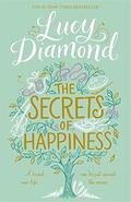 Secrets Of Happiness by Lucy Diamond