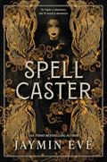 Spellcaster (Weatherstone College #1) by Jaymin Eve
