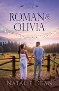 Roman & Olivia (Palmers of Copper Creek #3) by Natalie Dean