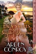 A Lady's Rules for Seaside Romance (The Harp & Thistle #3) by Arden Conroy