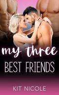 My Three Best Friends (Jasmine Hollow #3) by Kit Nicole