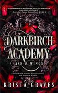 Darkbirch Academy by Krista Graves