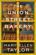 The Union Street Bakery by Mary Ellen Taylor