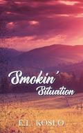 Smokin' Situation (Masked Men of Sage Springs #3) by E.L. Koslo