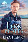 Love Notes (Harmony Lake) by Lisa Henry