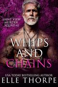 Whips and Chains by Elle Thorpe