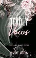 Deadly Vows by Evie Ellis