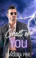 Ghost of You (Haunted Souls #24) by Pandora Pine