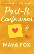 Post-It Confessions: A secret-admirer romance novella told in notes, glances, and guarded hope. (Office Sparks #5) by Maya Fox