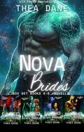 Nova Brides Box Set Books 4-6 & Novella: Sci-Fi Alien Romance by Thea Dane