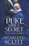 Duke with a Secret by Scarlett Scott
