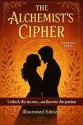 The Alchemist's Cipher by sindo hane