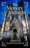 THE MEMORY OF MIDNIGHT: a gripping and powerful historical time slip set in Elizabethan England by Pamela Hartshorne