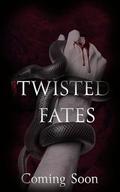 Twisted Fates: An Enemies to Lovers Romance (Legacies of the Vieux Carré #2) by Kennedy Slope