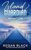 Island Guardian (Brookwell Island #7) by Regan Black