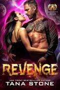 Revenge (Warriors of the Drexian Academy #6) by Tana Stone