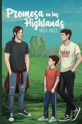 Promesa en las Highlands (Highlands #2) by Nisa Arce