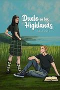 Duelo en las Highlands by Nisa Arce