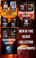 Men of Fire Beach Full Collection by Lorana Hoopes