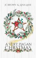 A Very Pagan Christmas by Lena Lane