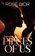 Pieces of Us by Rosè Dior