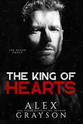 The King of Hearts (The Raven Group #1) by Alex Grayson