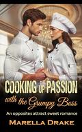 Cooking Up Passion by Marella Drake