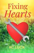 Fixing Hearts by KC Luck