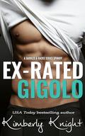 Ex-Rated Gigolo (Saddles & Racks) by Kimberly Knight